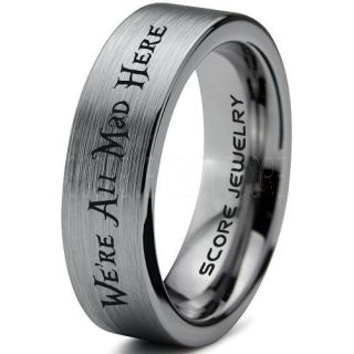 We're All Mad Here Ring, Alice in Wonderland Ring, Alice in Wonderland Wedding Ring, Alice in Wonderland Jewelry, Silver Tungsten Ring, Silver Ring, Silver Wedding Band, Silver  Wedding Ring