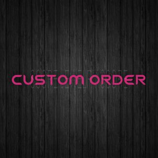 Custom Order for ChrisM